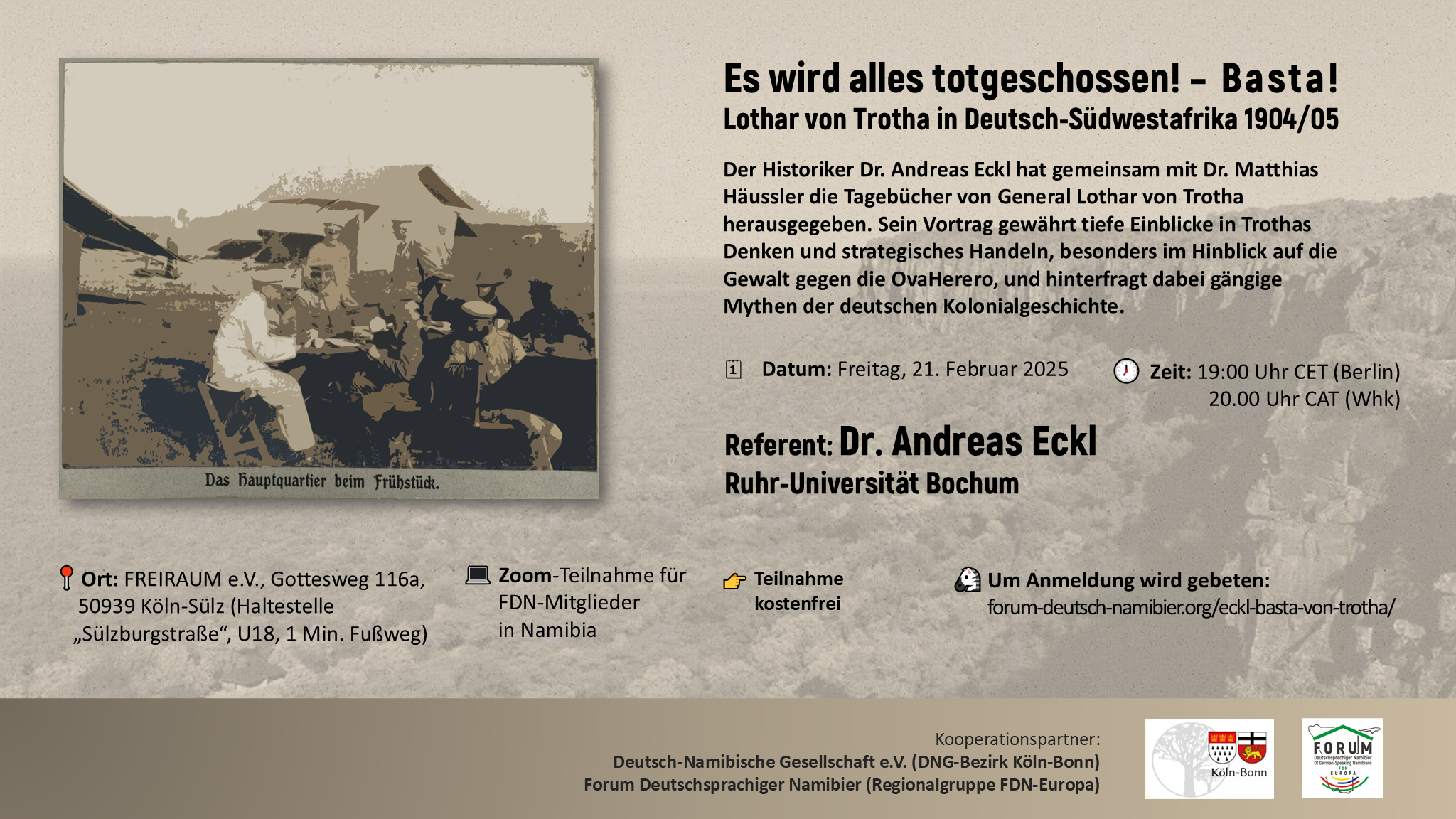 Read more about the article Vortrag von Dr. Andreas Eckl: „Es wird alles totgeschossen! – Basta!“ – Lothar von Trotha in Deutsch-Südwestafrika 1904/05